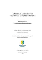 A Critical Assessment of Traditional and Online Reviews