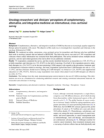 Oncology researchers’ and clinicians’ perceptions of complementary, alternative, and integrative medicine: an international, cross-sectional survey