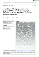 A love letter to Black people or anti‐white propaganda? Black (non‐Indigenous) people reflections on the role of the #BlackLivesMatter movement in Australia