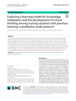 Exploring a learning model for knowledge integration and the development of critical thinking among nursing students with previous learning: a qualitative study protocol