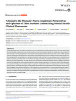 'Clinical Is the Pinnacle': Nurse Academics' Perspectives and Opinions of Their Students Undertaking Mental Health Clinical Placements