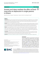 Anxiety and sleep mediate the effect of food insecurity on depression in single parents in Ghana