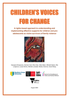 Children’s voices for change: A rights-based approach to understanding and implementing effective support for children and pre-adolescents as victim-survivors of family violence