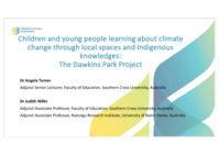 Children and young people learning about climate change through local spaces and Indigenous knowledges: The Dawkins Park Project, NSW, Australia