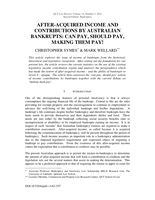 After-Acquired Income and Contributions by Australian Bankrupts: Can Pay, Should Pay, Making Them Pay!