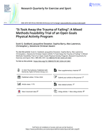 “It Took Away the Trauma of Failing”: A Mixed Methods Feasibility Trial of an Open Goals Physical Activity Program