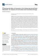 Examining the Role of Generative AI in Enhancing Social Work Education: An Analysis of Curriculum and Assessment Design
