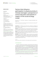 Factors that influence participation in physical activity in Chinese teenagers: perspective of school educators and parents in respect of the social ecology model