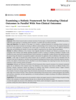 Examining a Holistic Framework for Evaluating Clinical Outcomes in Parallel With Non‐Clinical Outcomes