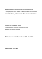 What is the underlying philosophy of Marma people in Chittagong Hill Tracts (CHT) of Bangladesh in the sustenance of their traditional justice system? What are the mechanisms?