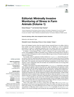 Editorial: Minimally Invasive Monitoring of Stress in Farm Animals (Volume 1)