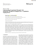 Understanding Occupational Therapists' Job Satisfaction Through an Ecological Lens-A Qualitative Scoping Review
