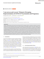 'I am not an anti-vaxxer': Women's Diverging Representations of COVID-19 Vaccination and Pregnancy