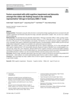 Factors associated with mild cognitive impairment and dementia amongst the oldest old: findings based on the nationally representative "old age in Germany (D80+)" study