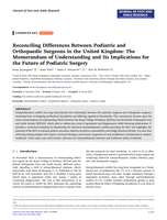 Reconciling Differences Between Podiatric and Orthopaedic Surgeons in the United Kingdom: The Memorandum of Understanding and Its Implications for the Future of Podiatric Surgery