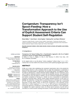 Corrigendum: Transparency Isn't Spoon-Feeding: How a Transformative Approach to the Use of Explicit Assessment Criteria Can Support Student Self-Regulation