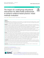 The impact of a small-group educational intervention for allied health professionals to enhance evidence-based practice: mixed methods evaluation