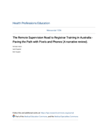 The Remote Supervision Road to Registrar Training in Australia - Paving the Path with Pixels and Phones (A narrative review)
