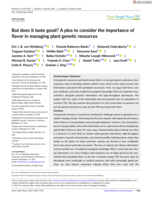 But does it taste good? A plea to consider the importance of flavor in managing plant genetic resources