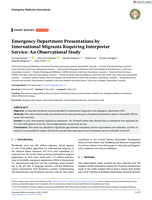 Emergency Department Presentations by International Migrants Requiring Interpreter Service: An Observational Study