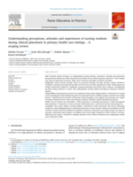 Understanding perceptions, attitudes and experiences of nursing students during clinical placement in primary health care settings – A scoping review