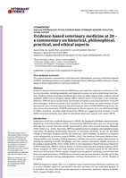 Evidence-based veterinary medicine at 20 – a commentary on historical, philosophical, practical and ethical aspects
