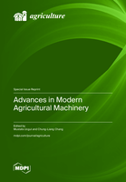 Advances in Modern Agricultural Machinery