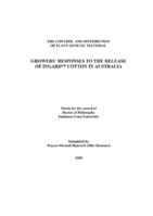  The control and distribution of plant genetic material: growers' responses to the release of INGARD™ cotton in Australia