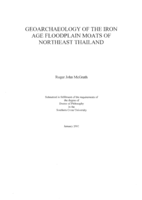 Geoarchaeology of the iron age floodplain moats of northeast Thailand