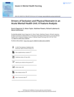 Drivers of Seclusion and Physical Restraint in an Acute Mental Health Unit: A&nbsp;Feature Analysis