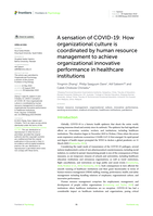 A sensation of COVID-19: How organizational culture is coordinated by human resource management to achieve organizational innovative performance in healthcare institutions