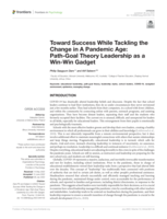 Toward Success While Tackling the Change in A Pandemic Age: Path-Goal Theory Leadership as a Win-Win Gadget