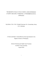 The midwife's role in the father's lived experience of birth and early parenting : a phenomenological approach