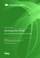 Sticking with STEM: Who Comes, Who Stays, Who Goes, and Why?