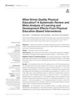 What Drives Quality Physical Education? A Systematic Review and Meta-Analysis of Learning and Development Effects From Physical Education-Based Interventions