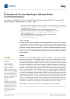Evaluation of Precision Feeding to Enhance Broiler Growth Performance