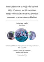 Small population ecology: the squirrel glider (<em>Petaurus norfolcensis</em>) as a model species for conserving arboreal mammals in urban managed habitat