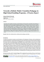Towards a Holistic Model: Transition Pedagogy in High School Enabling Programs. A Practice Report
