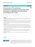 Determinants of life satisfaction and depressive symptoms among older adults living alone: longitudinal national evidence from Thailand, 2015-2022