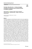 The Other Side of the Coin - A Call to Investigate the Influence of Reduced Levels of Physical Activity on Children's Cognition