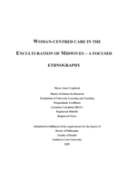 Woman-centred care in the Enculturation of Midwives - a focused ethnography