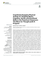 Cognitively Engaging Physical Activity for Targeting Motor, Cognitive, Social, and Emotional Skills in the Preschool Classroom: The Move for Thought preK-K Program