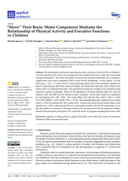 "Move" Their Brain: Motor Competence Mediates the Relationship of Physical Activity and Executive Functions in Children