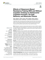 Effects of Classroom-Based Resistance Training With and Without Cognitive Training on Adolescents’ Cognitive Function, On-task Behavior, and Muscular Fitness