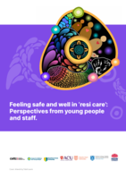 Feeling safe and well in ‘resi care:’ Perspectives from young people and staff