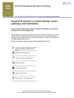 Vocational teachers in school settings: career pathways and motivations
