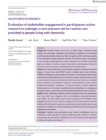 Evaluation of stakeholder engagement in participatory action research to codesign a core outcome set for routine care provided to people living with dementia