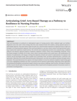 Articulating Grief: Arts-Based Therapy as a Pathway to Resilience in Nursing Practice