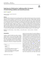 Exploring out-of-field teachers' wellbeing profiles: the impacts of school working conditions and classroom processes