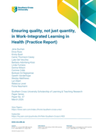 Ensuring quality, not just quantity, in Work-Integrated Learning in Health (Practice Report) Ensuring quality, not just quantity, in Work-Integrated Learning in Health
